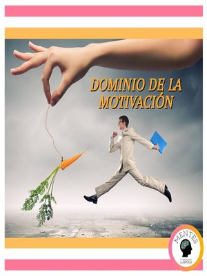 cover image of Dominio De La Motivación